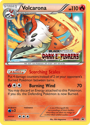 BW Black Star Promos 040 Volcarona / Dark Explorers Prerelease staff promo (Staff Stamp)