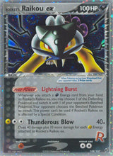 Deoxys 108 Rocket's Raikou ex