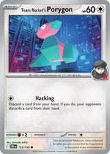 Destined Rivals 153 Team Rocket's Porygon