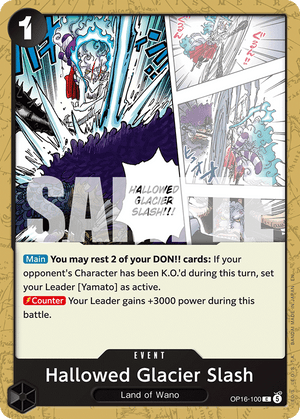 The Time of Battle OP16-100 Hallowed Glacier Slash