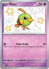 Paldean Fates 151 Natu