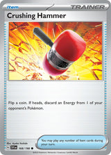 Scarlet and Violet Base 168 Crushing Hammer